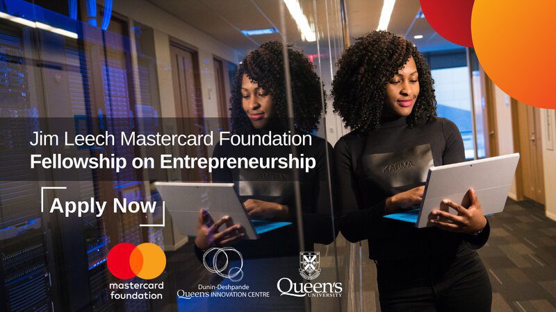 The Jim Leech Mastercard Foundation Fellowship 2026 The Jim Leech Mastercard Foundation Fellowship 2026