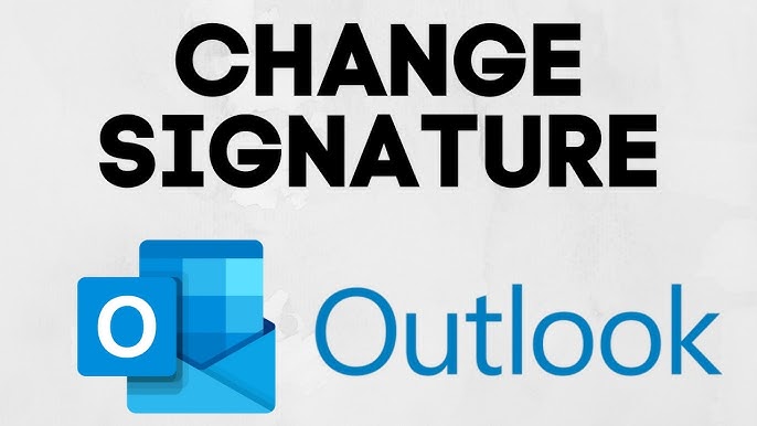 How to Change Your Signature in Outlook: 5 Easy Steps How to Change Your Signature in Outlook: 5 Easy Steps